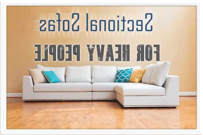 Strong Sofa For Heavy Person Clearance, Save 51% (View 7 of 20)