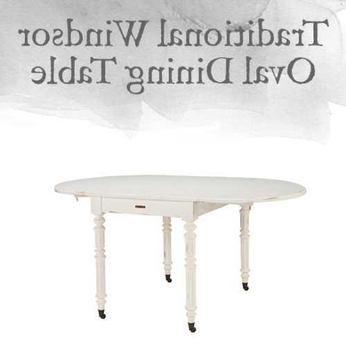 Magnolia Home English Country Oval Dining Tables (Photo 20 of 20)